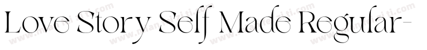 Love Story Self Made Regular字体转换